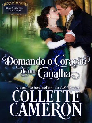 cover image of Domando o Coração de um Canalha